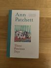 These Precious Days by Ann Patchett (Hardcover, 2021)