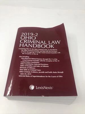 Ohio Criminal Law Handbook 2019-2 Edition 9781522185932 Constitution and Statues - Image 1 of 4