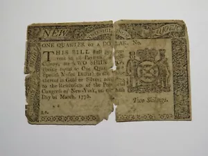 1776 $1/4 New York NY Colonial Currency Bank Note Bill RARE ISSUE! One Quarter - Picture 1 of 2
