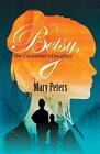 Betsy, The Coalminer's Daughter. Peters New 9781787190382 Fast Free Shipping<|