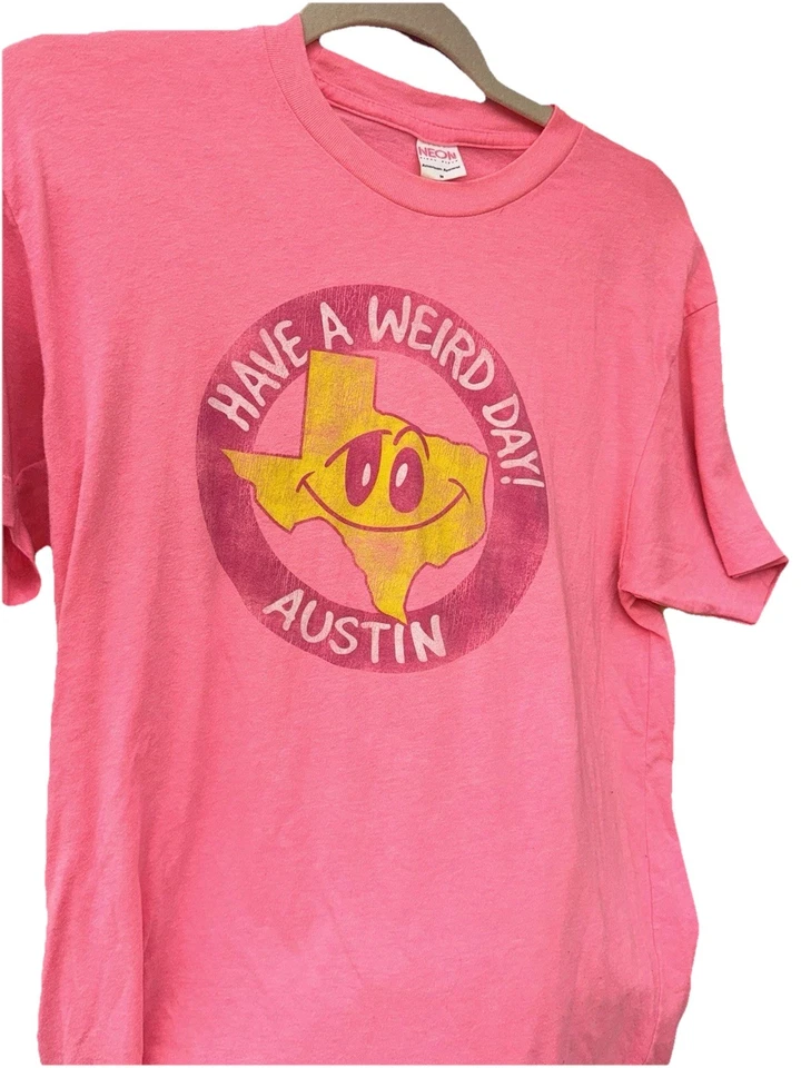 Camiseta De Colección Austin Have A Weird Day Texas Puntada Única Neón Rosa Caliente M Unisex Foto 1 de 4