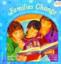 Families Change: A Book for Children Experiencing Termination of Parental