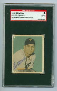 Ed Stevens 1949 Bowman Vintage Autograph card #93 Pirates SGC Authentic