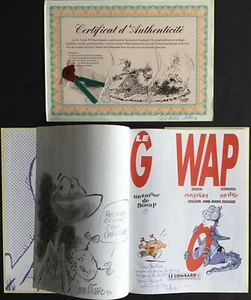 LE GOWAP Un amour de gowap + certificat + dessin dédicacé EO 1996 Excellent état - Imagen 1 de 8