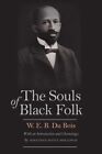 Souls Of Black Folk, Paperback By Du Bois, W. E. B.; Holloway, Jonathan Scott...