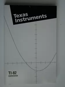 Texas Instruments TI-82 Graphing Calculator Guidebook - Book Only - Picture 1 of 9
