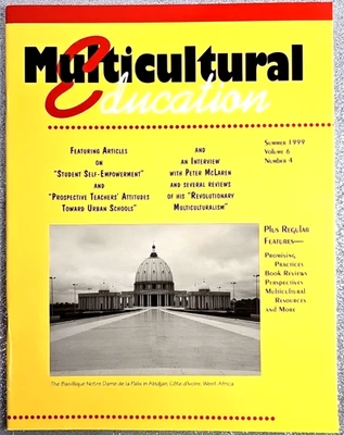 Multicultural Education 1999 Summer, Vol. 6, No. 4 ~ Interview w/ Peter McLaren - Image 1 of 4