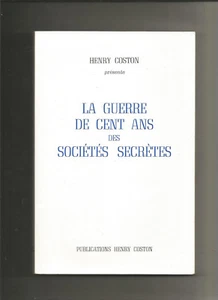La guerre de cent ans des sociétés secrètes - Picture 1 of 2