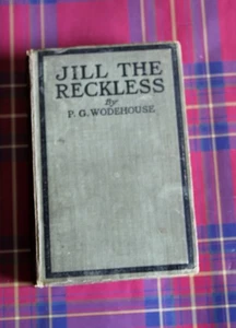 Jill the Reckless by P. G. Wodehouse - 1922. - Picture 1 of 7