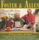 Foster and Allen Songs We Love To Sing CD UK Telstar 1994 TCD2741