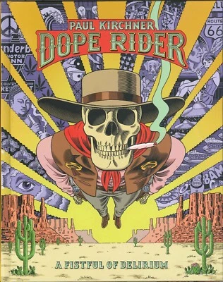 A FISTFUL OF DELIRIUM Buy Direct From Author Paul Kirchner - Signed, w/ Sketch - Image 1 of 4