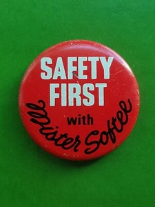 SAFETY FIRST With Mister SOFTEE 1960's Tin Pin Badge Ice Cream Vintage Mr - Picture 1 of 2