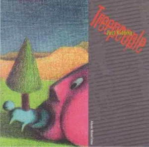 CD Treepeople Just Kidding C/Z Records - Bild 1 von 1