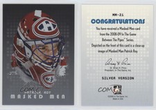 2008-09 ITG Between the Pipes Men Silver Patrick Roy #MM-21 HOF