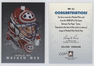2008-09 ITG Between the Pipes Men Silver Patrick Roy #MM-21 HOF