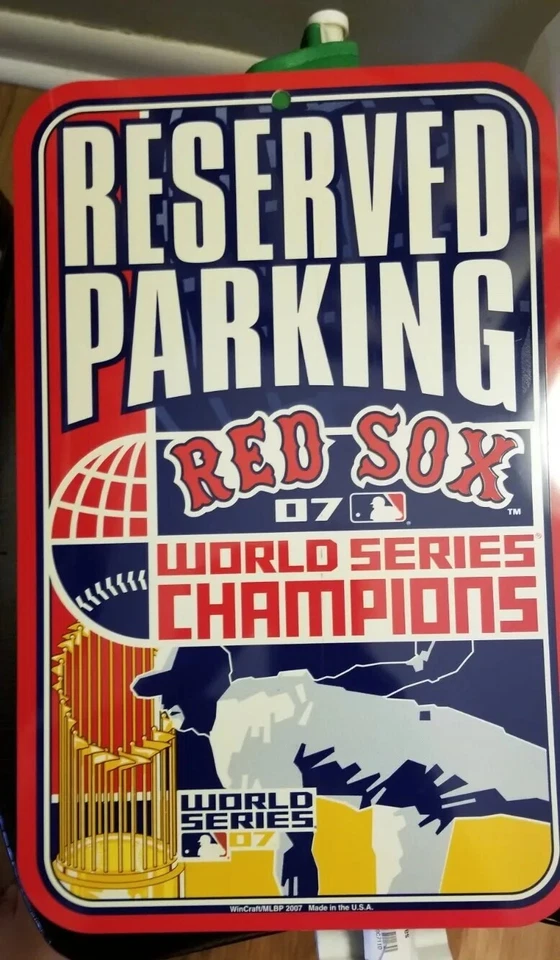 BOSTON RED SOX 2007 WORLD SERIES CHAMPIONS RESERVED PARKING 11x17”. NOS - Image 1 of 1