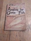 Vintage Game Fishing Angling Softcover Book 152 Pages Bickerdyke