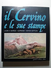 LIBRO IL CERVINO E LE SUE STAMPE  1978 PRIULI E VERLUCCA EDITORI IVREA