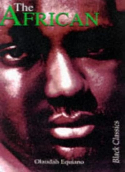 AFRICAN, THE : The Interesting Narrative of the Life of Olaudah Equiano aka Gus - Image 1 of 1