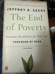 End of Poverty : Economic Possibilities for Our Time by Jeffrey D. Sachs (2006, - Picture 1 of 4