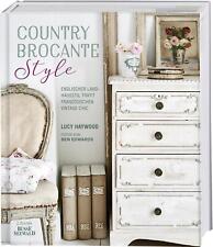 Country Brocante Style | Lucy Haywood | Buch | 160 S. | Deutsch | 2019