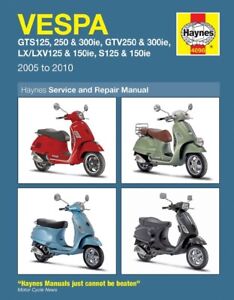 Haynes Manual Vespa GTS GTV S LX125 250 & 300iefuel injected