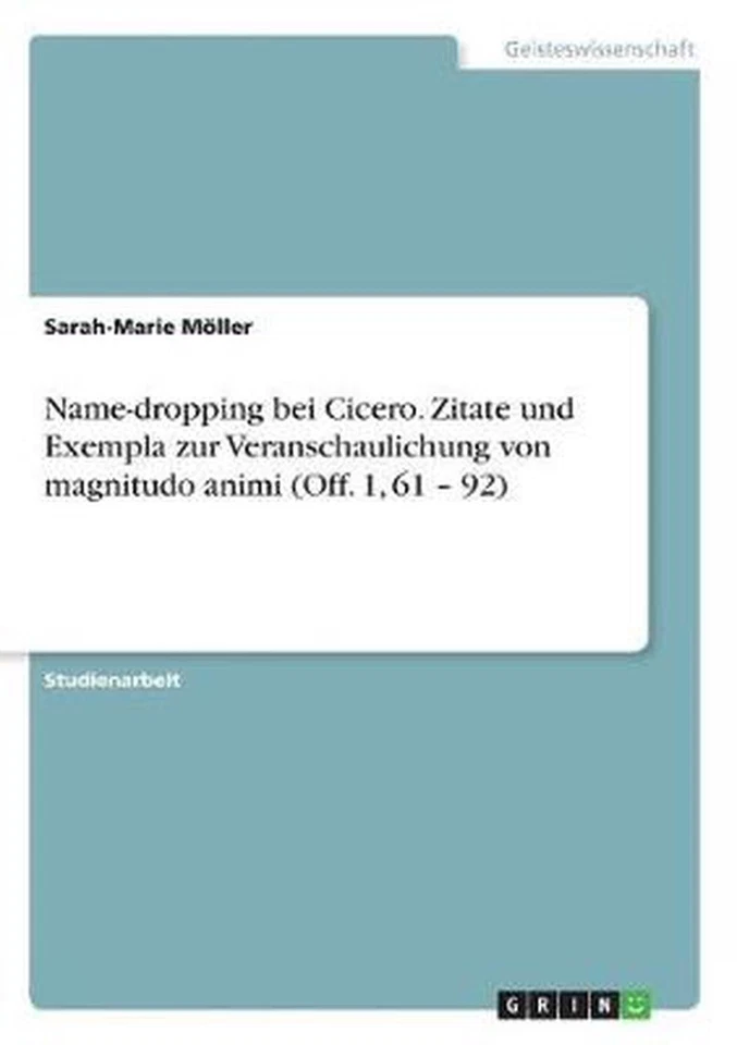 Name-dropping bei Cicero. Zitate und Exempla zur Veranschaulichung von magnitudo - Image 1 of 1