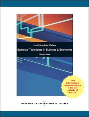 STATISTICAL TECHNIQUES IN BUSINESS AND ECONOMICS BY LIND, By Douglas A. Lind - Image 1 of 1