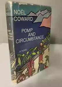 Pomp and Circumstance by Noel Coward First Edition/Printing 1960 - Picture 1 of 5