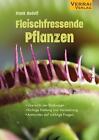 Fleischfressende Pflanzen | Frank Rudolf | Taschenbuch | 132 S. | Deutsch | 2024