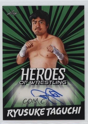 2023 Leaf Heroes of Wrestling Auto Green Ryusuke Taguchi #BA-RT1 Auto - Image 1 of 2