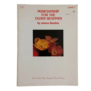 Musicianship for the Older Beginner WP34 Level 1 James Bastien 1977 - Picture 1 of 11