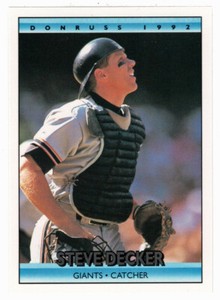Steve Decker - San Francisco Giants - 1992 Donruss Baseball # 389 MT