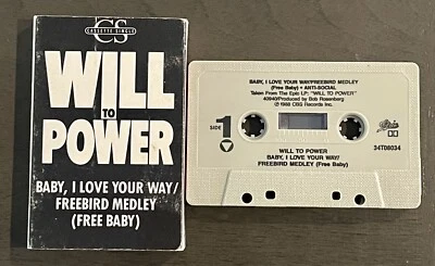 WILL TO POWER Baby, I Love Your Way/Freebird Medley (Free Baby) Cassette Single - Image 1 of 4