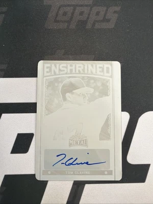 2022 Leaf Metal Baseball Tom Glavine Enshrined Printing Plate 1/1 Auto - Image 1 of 4