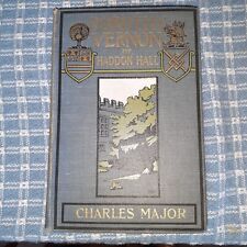 Dorothy Vernon of Haddon Hall - Charles Major 1904 Gilded Illustrated HC Christy