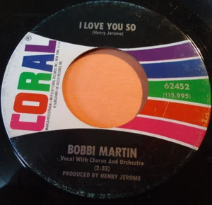 BOBBI MARTIN ~ I Love You So / When Will The Torch Go O ~ 45rpm Record in Canada - Picture 1 of 2