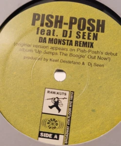 Pish-Posh Feat. DJ Seen – Da Monsta Remix / Onikoroshi EP 12" Rawkuts vg++ - Imagen 1 de 3