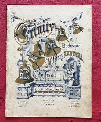 TRINITY CHIMES - A BURLESQUE MILITARY FANTASIA - THE GIRL I LEFT BEHIND & OTHERS - Image 1 of 4