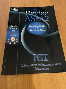 Letts Revise AS & A2 - ICT: Complete Study & Revision Guide . Used Good . - Picture 1 of 4