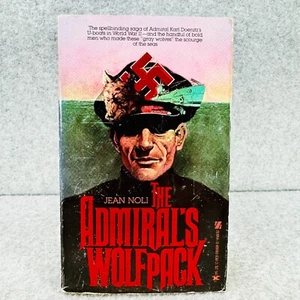 The Admirals Wolf Pack by Jean Noli WWII UBoat War Book Nonfiction Paperback - Picture 1 of 8
