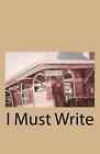 I Must Write by Mortimer Payne (English) Paperback Book