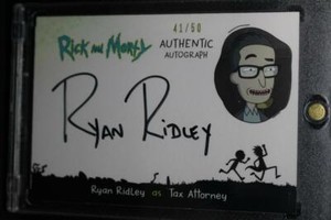 Ryan Ridley as Tax Attorney RICK AND MORTY Season 2 Autograph Card Auto /50