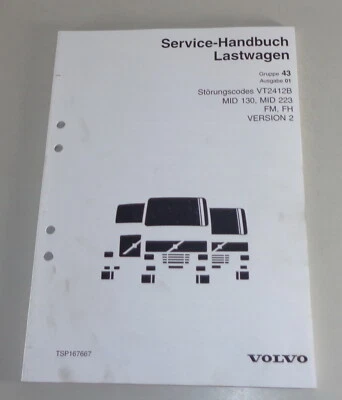 Manual de Taller Volvo Camión Fm, Fh Códigos Fallos VT2412B Mid 130 223 2002 - Imagen 1 de 3