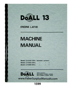 DoALL 13" Engine Lathe Models LD1320, LD1340, & LD1360 Operators Manual #1599 - Picture 1 of 12