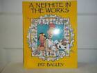 A Nephite In The Works - Hardcover By Bagley, Pat - Good