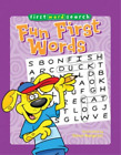 Steve Harpster First Word Search: Fun First Words (Paperback) First Word Search