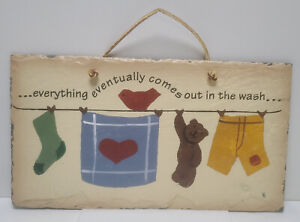 Plain Jane Slate Art ~ "Everything Eventually Comes Out in the Wash" Laundry 