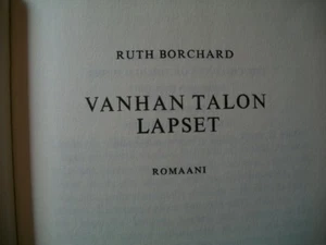 Vanhan Talon Lapset (Ruth Borchard, 1965 HC) Finnish No Dust Jacket - Bild 1 von 11