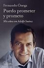 Puedo prometer y prometo / I Can Promise It And... | Book | condition acceptable